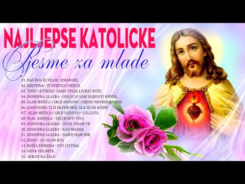 Pjesme Za Euharistijsko Klanjanje - Mix Duhovne Pjesme - Najljepše Svete Pjesme
