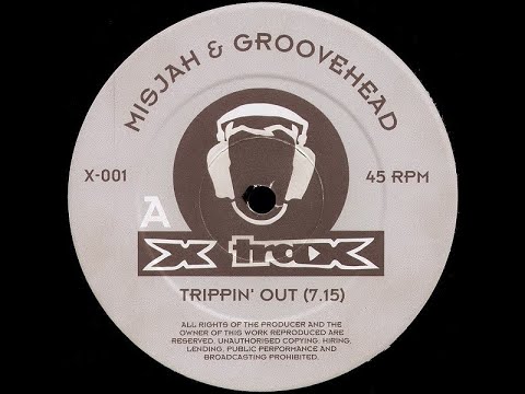 008: Misjah & Groovehead - Trippin' Out (Original Mix) (Oakenfold Highlights)