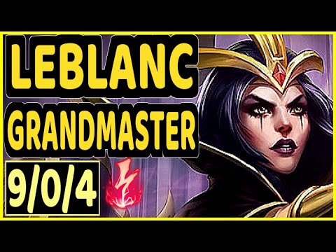 EVROT (LEBLANC) - 9/0/4 KDA GAMEPLAY - BR Ranked GRANDMASTER