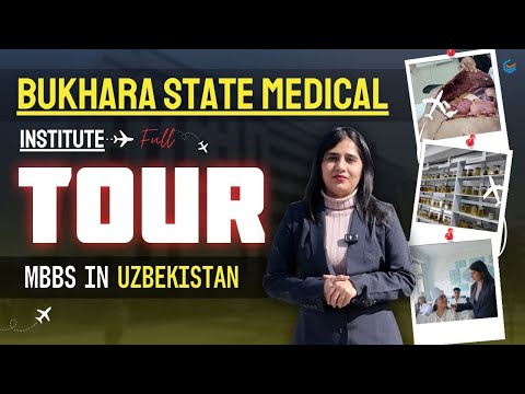 Bukhara State Medical Institute Tour