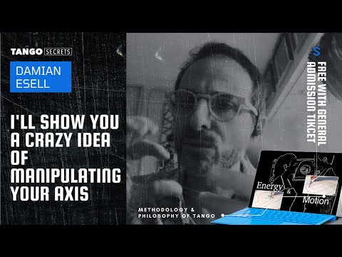 Ultimate Tango Wisdom presents I will show you how to manipulate your axis