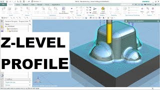 NX CAM- Zlevel Profile Operation