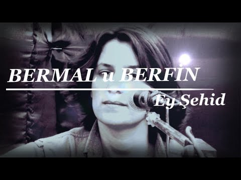 Bermal u Berfin  Ey Şehid HD ses