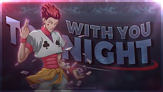 Download lagu Hunter x Hunter 'Hisoka' - With you tonight [Edit/AMV] | Quick! mp3
