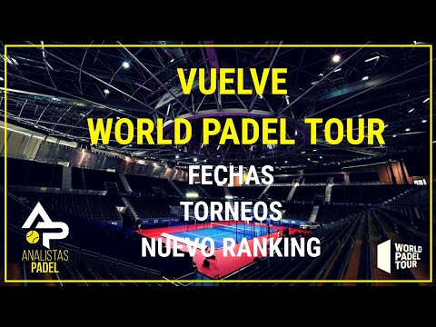 VUELVE WPT: Todos los DETALLES del REGRESO.