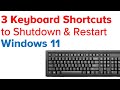 3 Keyboard Shortcuts To Shutdown Restart Windows 11