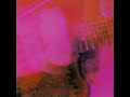 Sometimes by My Bloody Valentine