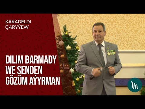 Kakageldi Charyyew - Dilim barmady we Senden gozum ayyrman | 2020