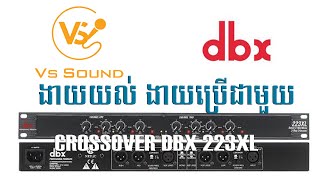 Video thumbnail for CROSSOVER DBX 223XL-VS SOUND by VS SOUND
