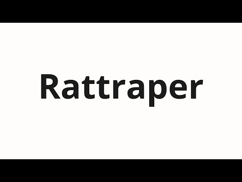 How to pronounce Rattraper