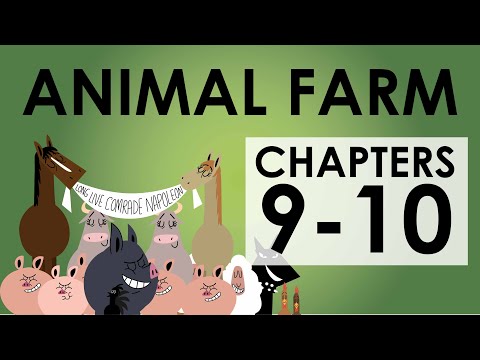Animal Farm Summary - Chapters 9-10 - Schooling Online