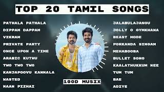 #Tamilsongs  Top20 Tamil Hits New tamil songs 2022