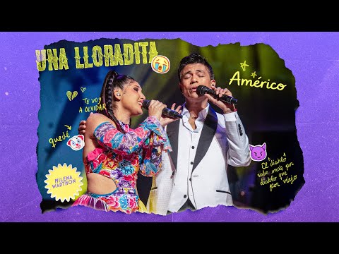 UNA LLORADITA - Milena Warthon x Américo (Videoclip Oficial)