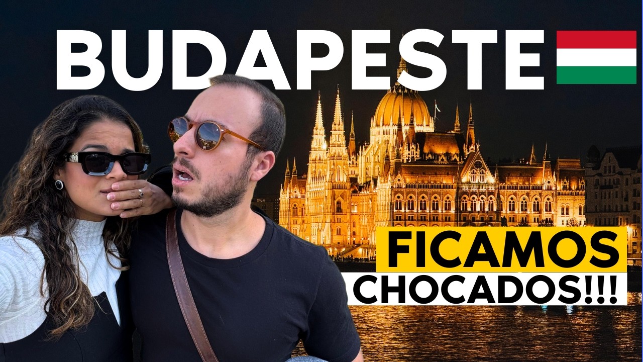 PRIMEIRAS IMPRESSÕES BUDAPESTE (fomos recebidos assim) - Surpresos com TUDO!