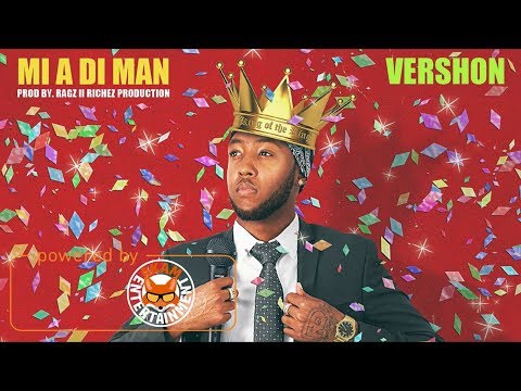 Vershon - Mi A Di Man (Raw) December 2017