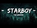 The Weeknd Starboy Lyrics Ft Daft Punk 1HOUR LYRICS