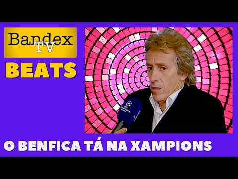 O Benfica tá na Xampions (BEAT) - Bandex + Jorge Jesus