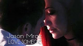 Jason Mraz LOVE SOMEONE (Tradução) Trilha Sonora de Império Tema de Zé Alfredo e Isis (Lyrics Video)