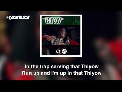 Chief Keef - "Thiyaw" (Lyrics) ft. Suav Corleone