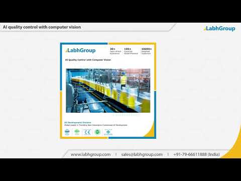 AI Powered Quality Control with Computer Vision - Labh Group