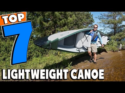 Top 5 Best Lightweight Canoes Review in 2025