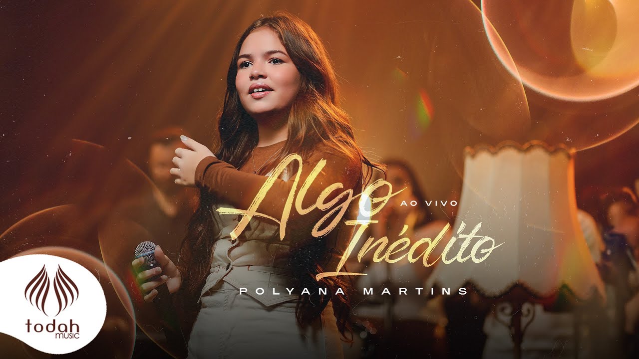 Polyana Martins | Algo Inédito [Clipe Oficial]