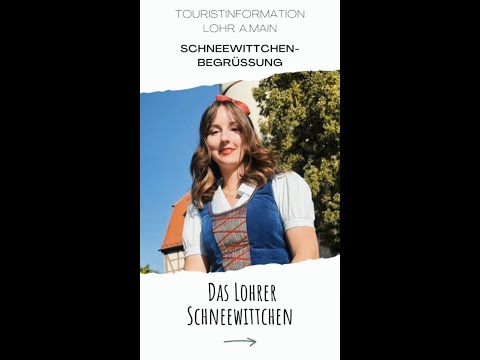 Unsere Schneewittchenbegrüßungen in Lohr a.Main