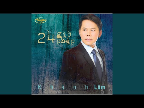 Thể hiện bởi Khánh Lâm