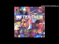 Afterthem-I Bin Told (jungle version )