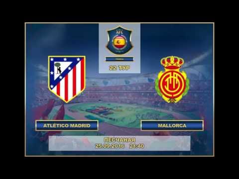 AFL. Spain. Premier League. 22 Tour. Atletico Madrid - Mallorca
