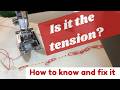 Sewing Machine Tension What It Is And How To Adjust It Understanding What S Happening Is The Key