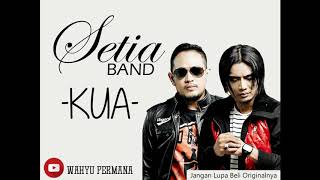 Download lagu Setia Band KUA... mp3