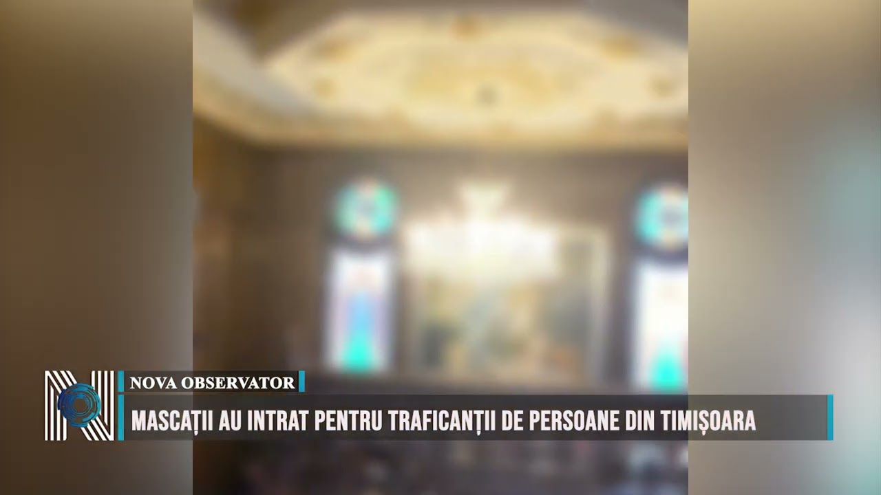 MASCAȚII AU INTRAT PENTRU TRAFICANȚII DE PERSOANE DIN TIMIȘOARA
