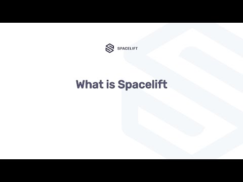 What is Spacelift?