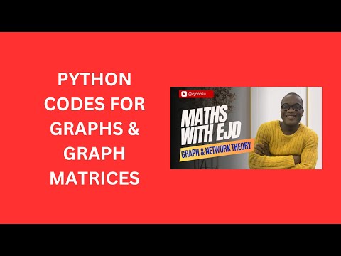 2 Python Codes For Graphs Graph Matrices