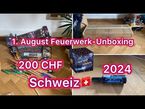 1. August Feuerwerk Unboxing Schweiz 2024 | 200 CHF | von Pyrostar.ch