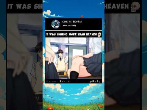 It Was Shining More than heaven ✨ #anime #shorts