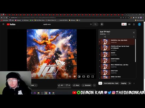 Demon Kam Reacts to Quelly Woo - Just TP Vol.1 (Project)