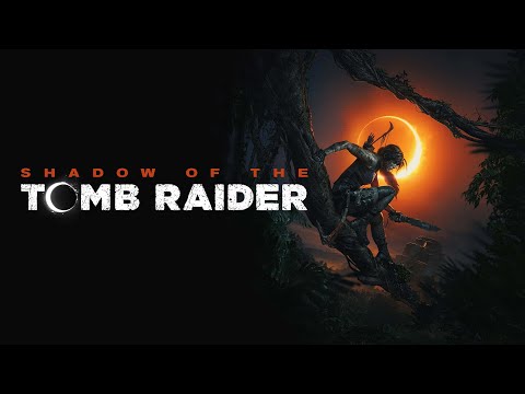 SHADOW OF THE TOMB RAIDER Gameplay walkthrough part 8