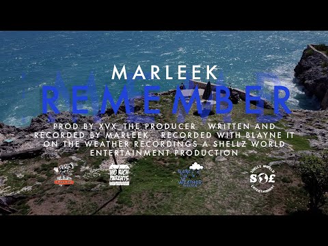 MARLEEK (M WAY) - REMEMBER (MUSIC VIDEO)