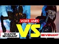 Parallel Universe Shadow Revenant VS Revenant ( Shadow Royale Voice lines! )