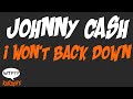 Johnny Cash - I Won't Back Down - (WTF Karaoke)