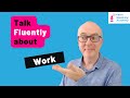 IELTS Speaking Lesson Topic Of WORK