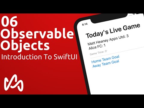 Part 06 | Observable Objects | Introduction To SwiftUI | Learn How to Make iPhone Apps In Xcode