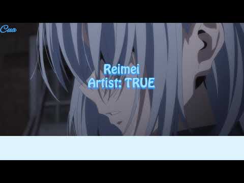 Reimei - TRUE - Tensei shitara Slime datta ken season 2 insert song Vietsub