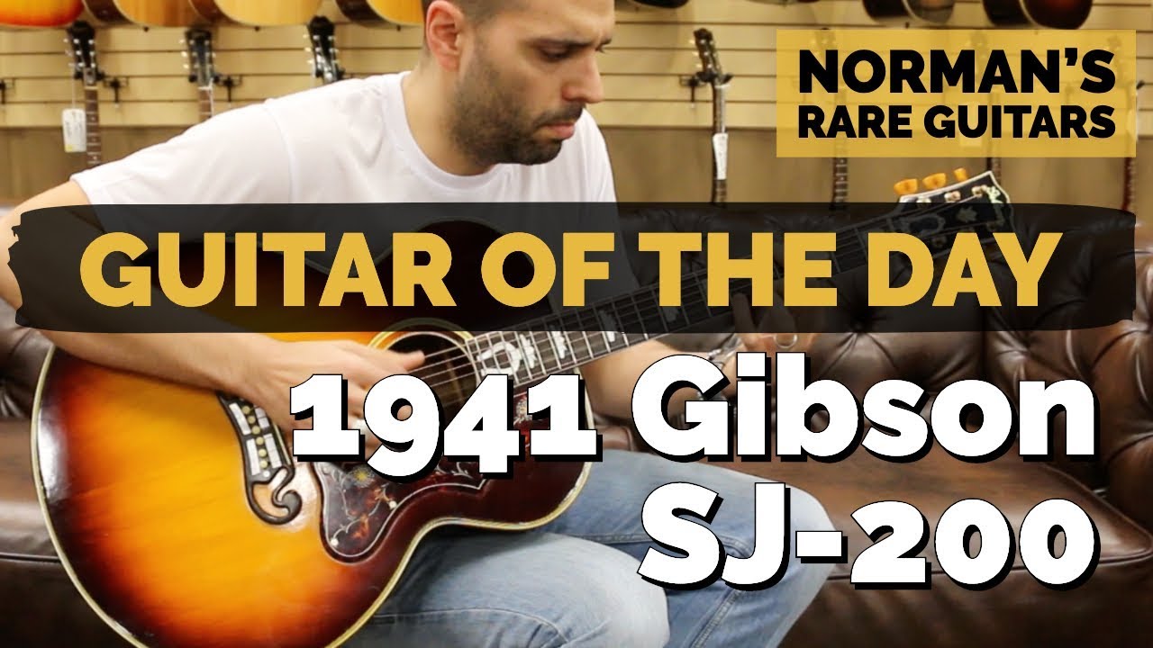 Guitar of the Day: 1941 Gibson SJ-200 | Norman's Rare Guitars - YouTube