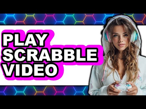 How to Play Scrabble Video - Easy Guide