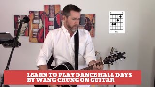 How to play Dance Hall Days by Wang Chung on guitar (Easy guitar tutorial and cover)