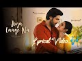 Jiya Laage Na (Lyrical Video)💗Isha Malviya,Parth Samthaan | Shilpa Rao,Mohit Chauhan, Rochak Kohli ✨