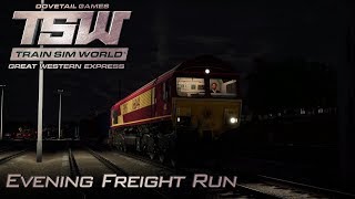 Evening Freight Run (Class 66 EWS) | Train Sim World - Great Western Express Gameplay | Episode 8